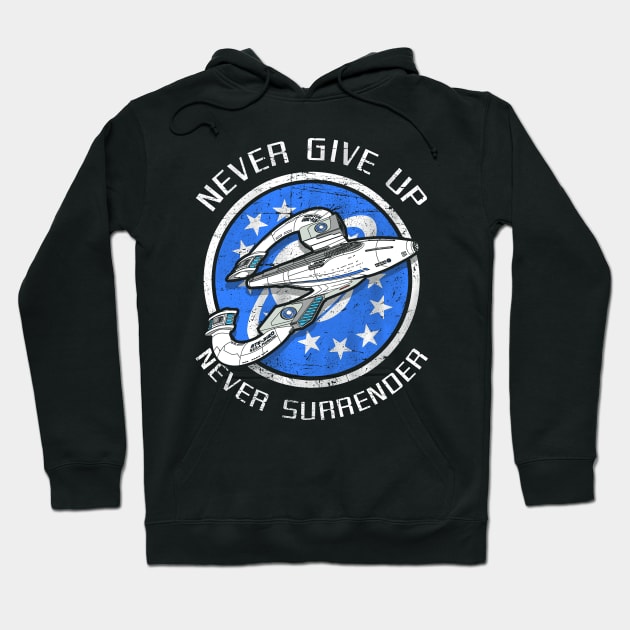 Never Give Up Never Surrender Hoodie by TrulyMadlyGeekly